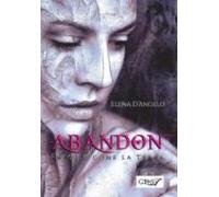 Abandon - Fragile Come La Terra (ebook)