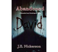 Abandoned: A Samantha Leary Psychological Thriller: Samantha Leary Psychological Thrillers