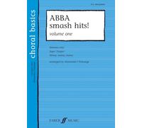 ABBA - ABBA Smash Hits! Volume 1: S. A. and Piano (Choral Basics Series)