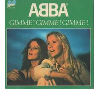 ABBA - gimme! gimme! gimme! (a man after midnight) / king has lost his crown 45 rpm single