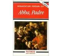 Abba, Padre. Para alabanza de tu gloria (Patmos)