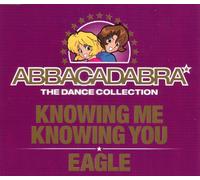 Abbacadabra - Knowing Me Knowing You/Eagle