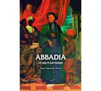 Abbadia. Le sage et son époque (Bildumaz kanpo)