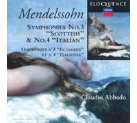 Abbado, Claudio - Mendelssohn - Symphonies n° 3 & 4