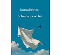 Abbandonare un filo