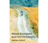 Abbas Kiarostami And Film-philosophy