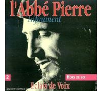 Abbé Pierre - Eclats De Voix - Vol. 2 : Hors De Soi