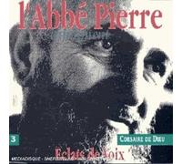 Abbe Pierre - Eclats De Voix Vol 3