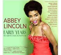 Abbey Lincoln - Early Years - The Albums Collection 1957-61 - Abbey Lincoln