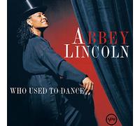 Abbey Lincoln Who Used to Dance (Vinyl) 12" Album