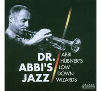 Abbi & Low Down Wizards Hübner - Dr. Abbi's Jazz