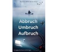 Abbruch Umbruch Aufbruch (ebook)