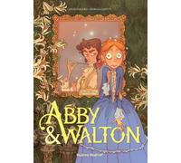 Abby &Walton | Anaïs Halard, Giorgia Casetti