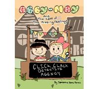 Abby-May and the Case of the Missing Feelings