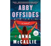 Abby Offsides: A Novel (Thousand Voices)