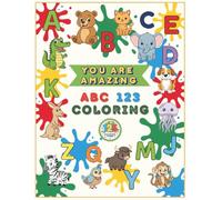 ABC 123 Coloring: Animals Fruit Vegetables by Alphabets (You are Amazing Coloring Books)