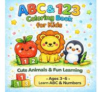 ABC & 123 Coloring Book for Kids: Cute Animals & Fun Learning (COLOR BLOOMS)