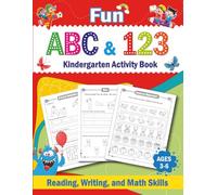 ABC 123 Fun!: Kindergarten Activity Book Cover