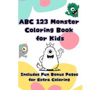 ABC 123 Monster Coloring Book for Kids (Happy Learning Coloring Series)