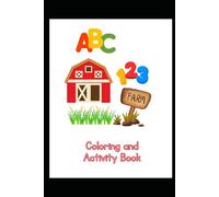 ABC 123 On The Farm Coloring and Activity Book (ABC 123 Coloring Book)