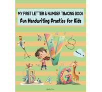ABC 123 Tracing Workbook for Kids: Fund and Engaging Handwriting Practice Workbook for Ages 3-5
