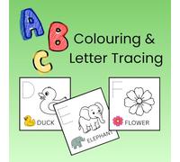 ABC Activity Book for Preschoolers: Colouring and Letter Tracing Fun for Ages 3-5 - Learn the Alphabet with Easy Activities