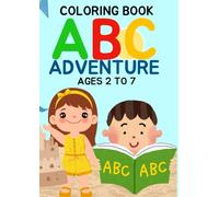 "ABC Adventure: The Ultimate A-Z Coloring Book for Kids"