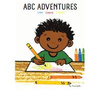 ABC Adventures: Activity Book: Create, Color, Imagine
