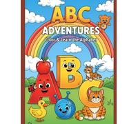 ABC Adventures - Color & Learn the Alphabet