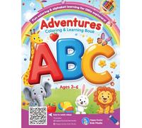 ABC Adventures - Coloring & Learning Book: Let’s learn the alphabet with fun pictures, coloring pages.