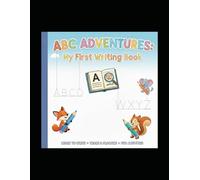 ABC Adventures: My First Writing Book