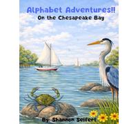ABC Adventures: On the Chespeake Bay