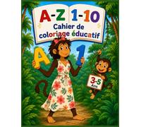 ABC Alphabet, Chiffres & Formes -Cahier d’activités pour enfants de 3 à 5 ans: Apprendre, tracer, colorier & s’entraîner à écrire |Cahier de ... la motricité fine & se préparer à l’école