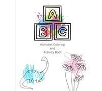 ABC: Alphabet Coloring and Activity Book