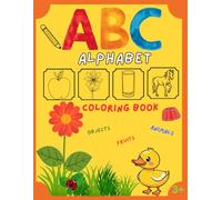 ABC ALPHABET: COLORING BOOK