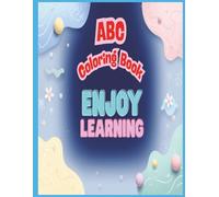 ABC Alphabet Coloring Book: Fun A-Z Bubble Letters + Cute Objects to Color!