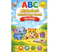 ABC Alphabet Colouring Books For Kids: Fun and Easy A-Z coloring pages for Toddlers and Preschool Kids