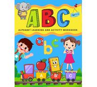 ABC Alphabet Learning And Activity Workbook: Learn and Write Capital & Small Letters with Tracing Practice, Fun and Educational Activities, Mazes, Matching Games, and Creative Coloring Pages.