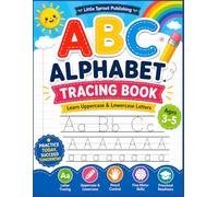 ABC alphabet tracing book: ABC Alphabet Tracing Book. A to Z Letter Practice for Kids Ages 3-5. Fun Dot-to-Dot Letter Tracing Workbook with Uppercase ... Practice, Simple Pictures, and Early Write