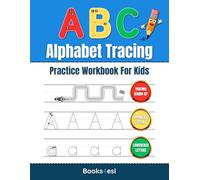 ABC Alphabet Tracing Practice Workbook For Kids: Uppercase and Lowercase Letter Tracing for Early Writers