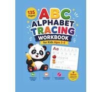 ABC Alphabet Tracing Workbook for Kids Ages 3-5: Letter Tracing Practice with Uppercase & Lowercase Letters, First Words, Handwriting Exercises and Simple Sentences (Little Learners Workbook Series)