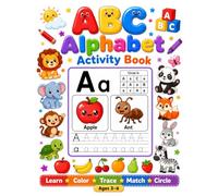 ABC Animal Activity Book for Kids Ages 3-7: Coloring Pages, Mazes, Matching Games & Alphabet Learning: A Fun Preschool Workbook Featuring Alphabet ... and Coloring Pages for Boys & Girls