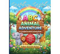 ABC Animal Adventure: A-Z English & Hindi Learning Book