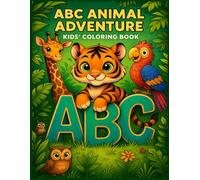 ABC Animal Adventure - Kids Colouring Book