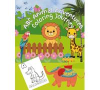 ABC Animal Adventures: A Coloring Journey: toddlers, kindergarteners, preschoolers, A to Zoo Alphabet Coloring Fun, large 8.5x11", fine motor skills ... new year joyful gift, home schooling