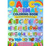 ABC Animal Coloring Book: A-Z Cute Animals for Kids Ages 3-6 | Learn Alphabet with Fun Coloring Activities