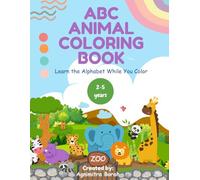 ABC Animal Coloring Book: Learn the Alphabet While You Color