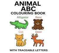 ABC Animal Colouring Book: with traceable letters