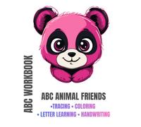 ABC Animal Friends: A Tracing, Coloring, and Handwriting Workbook for Preschool and Kindergarten