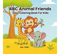 ABC Animal Friends: Easy Coloring Book For Kids